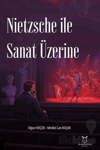 Nietzsche ile Sanat Üzerine