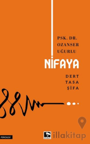 Nifaya Dert-Tasa-Şifa