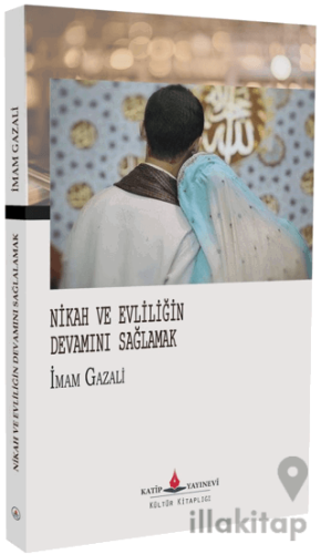 Nikah ve Evliliğin Devamını Sağlamak