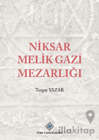 Niksar Melik Gazi Mezarlığı