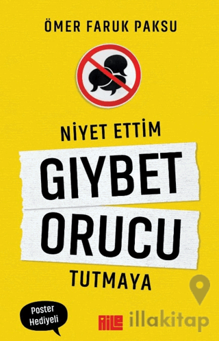 Niyet Ettim Gıybet Orucu Tutmaya