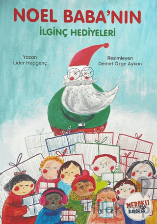 Noel Baba'nın İlginç Hediyeleri