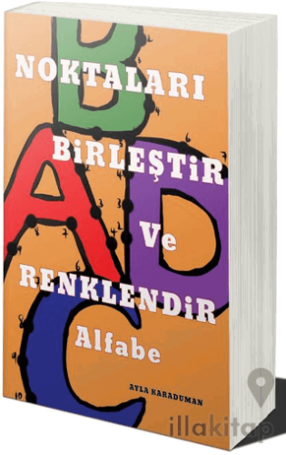 Noktaları Birleştir ve Renklendir: Alfabe