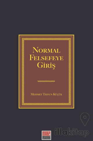 Normal Felsefeye Giriş