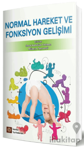 Normal Hareket ve Fonksiyon Gelişimi