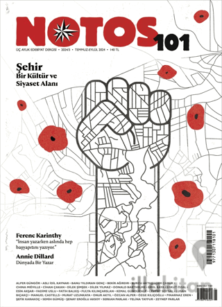 Notos Öykü Üç Aylık Edebiyat Dergisi Sayı: 101 Temmuz - Eylül 2024