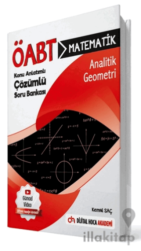 ÖABT Matematik Öğretmenliği Analitik Geometri Konu Anlatımlı Soru Bankası