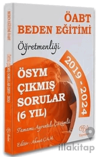 ÖABT MEB-AGS Beden Eğitimi Öğretmenliği Çıkmış Sorular Son 6 Yıl Çözüm