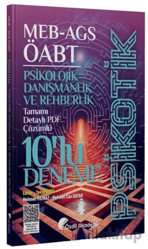 ÖABT MEB-AGS Psikolojik Danışmanlık ve Rehberlik Psikotik 10 Deneme Çö