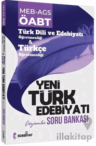 ÖABT MEB-AGS Türk Dili Edebiyatı-Türkçe Yeni Türk Edebiyatı Soru Bankası Çözümlü