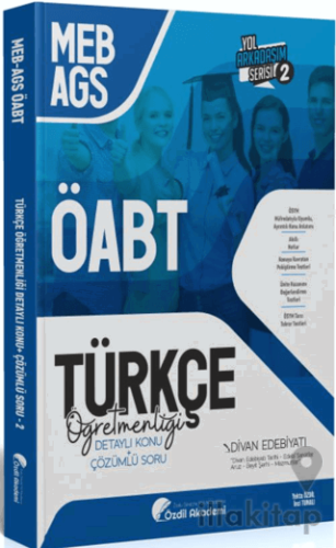 ÖABT MEB-AGS Türkçe 2. Kitap Divan Edebiyatı Konu Anlatımlı Soru Bankası