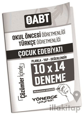 ÖABT Okul Öncesi, Türkçe Öğretmenliği Çocuk Edebiyatı 10x14 Deneme Çözümlü