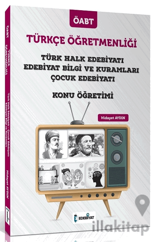 ÖABT Türkçe Öğretmenliği Türk Halk Edebiyatı ve Çocuk Edebiyatı Konu Anlatımı
