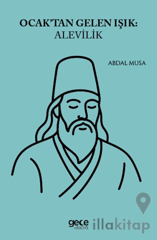 Ocaktan Gelen Işık: Alevilik