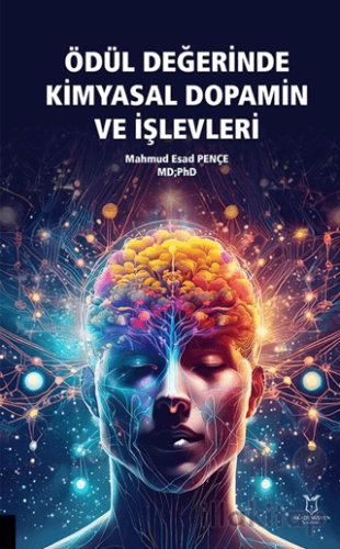 Ödül Değerinde Kimyasal Dopamin ve İşlevleri