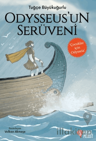 Odysseus'un Serüveni - Çocuklar için Odysseia