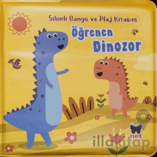 Öğrenen Dinozor - Sihirli Banyo ve Plaj Kitabım
