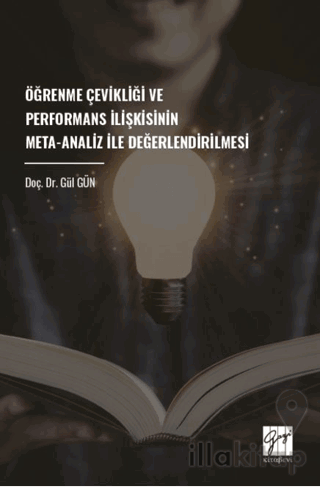 Öğrenme Çevikliği Ve Performans İlişkisinin Meta-Analiz İle Değerlendirilmesi
