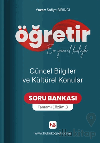 Öğretir Güncel Bilgiler ve Kültürel Konular Tamamı Çözümlü Soru Bankası
