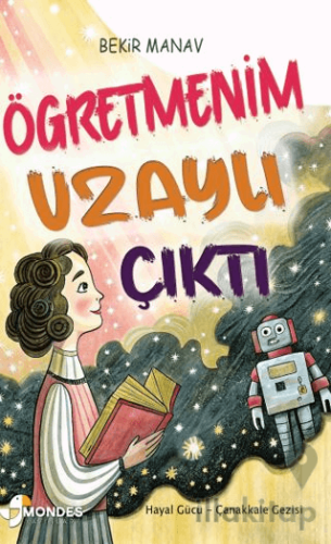 Öğretmenim Uzaylı Çıktı