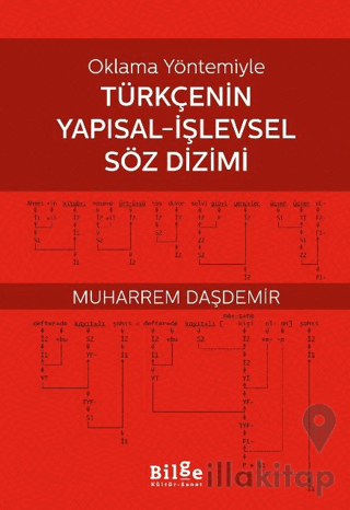 Oklama Yöntemiyle Türkçenin Yapısal-İşlevsel Söz Dizimi