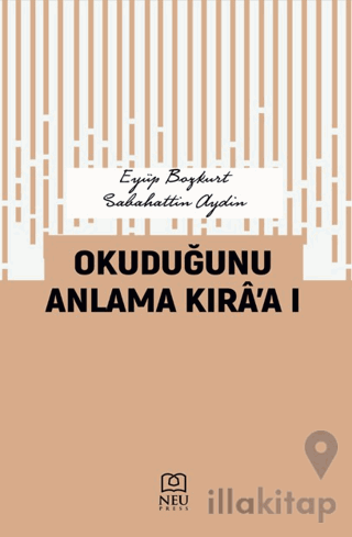 Okuduğunu Anlama Kıra’a I