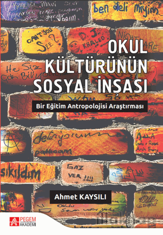 Okul Kültürünün Sosyal İnşası