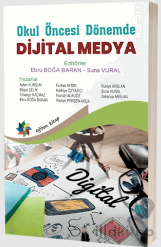 Okul Öncesi Dönemde Dijital Medya