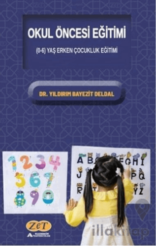 Okul Öncesi Eğitimi - 0-6 Yaş Erken Çocukluk Eğitimi