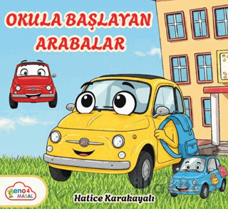Okula Başlayan Arabalar
