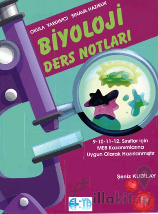 Okula Yardımcı Sınava Hazırlık Biyoloji Ders Notları (9-10-11-12. Sınıflar İçin)