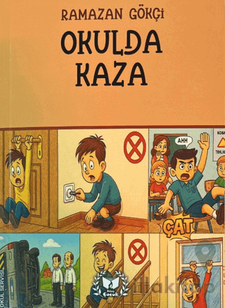 Okulda Kaza
