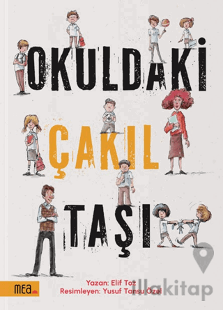 Okuldaki Çakıl Taşı