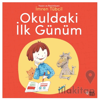 Okuldaki İlk Günüm