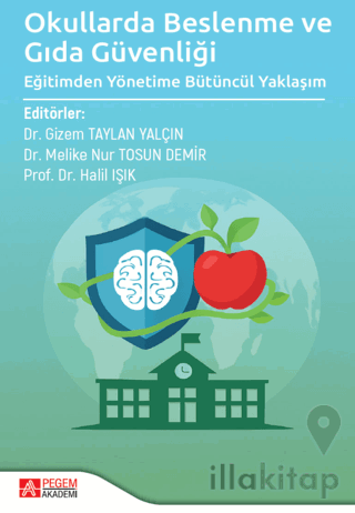 Okullarda Beslenme ve Gıda Güvenliği