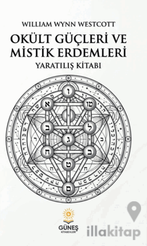 Okült Güçleri ve Mistik Erdemleri