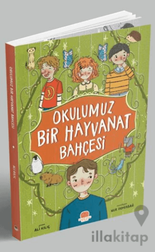 Okulumuz Bir Hayvanat Bahçesi
