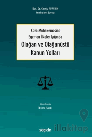 Olağan ve Olağanüstü Kanun Yolları
