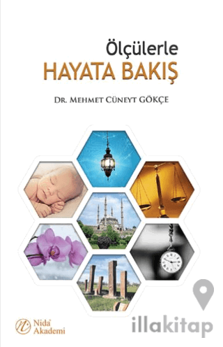 Ölçülerle Hayata Bakış
