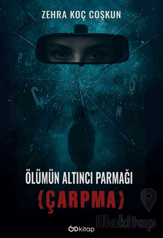 Ölümün Altıncı Parmağı (Çarpma)