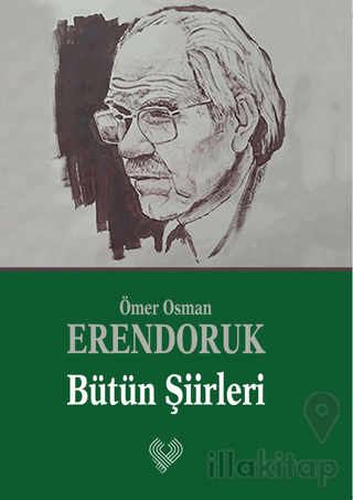 Ömer Osman Erendoruk Bütün Şiirleri