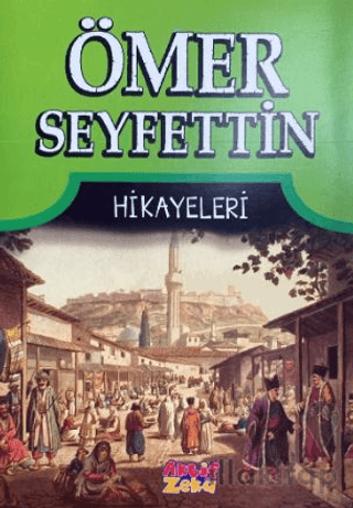 Ömer Seyfettin Hikayeleri