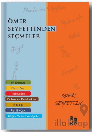 Ömer Seyfettin'den Seçmeler