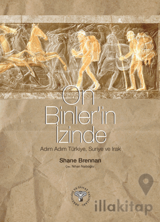 On Binler'in İzinde