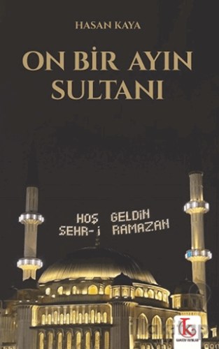 On Bir Ayın Sultanı