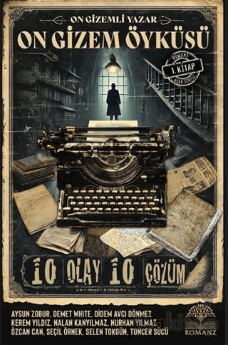 On Gizemli Yazar On Gizem Öyküsü