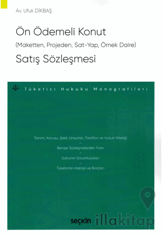 Ön Ödemeli Konut (Maketten, Projeden, Sat - Yap, Örnek Daire) Satış Sözleşmesi