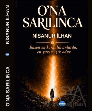 O'na Sarılınca
