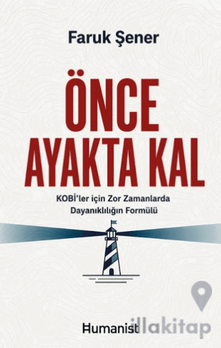 Önce Ayakta Kal