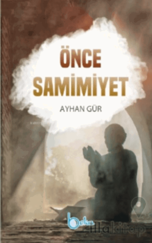 Önce Samimiyet